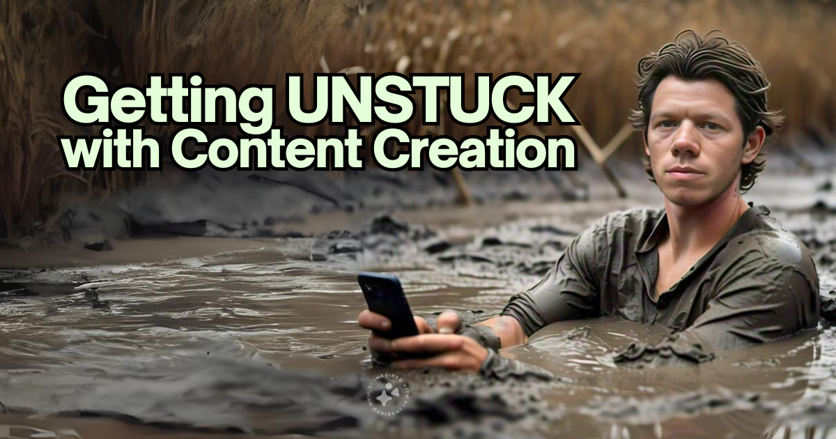 stuck in the mud trying to create content on my phone